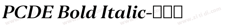 PCDE Bold Italic字体转换